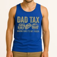 Dad Tax Making Sure Its Not P.O.I.S.O.N Funny Fathers Day Tank Top