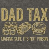 Dad Tax Making Sure Its Not P.O.I.S.O.N Funny Fathers Day Cotton Canvas Backpack