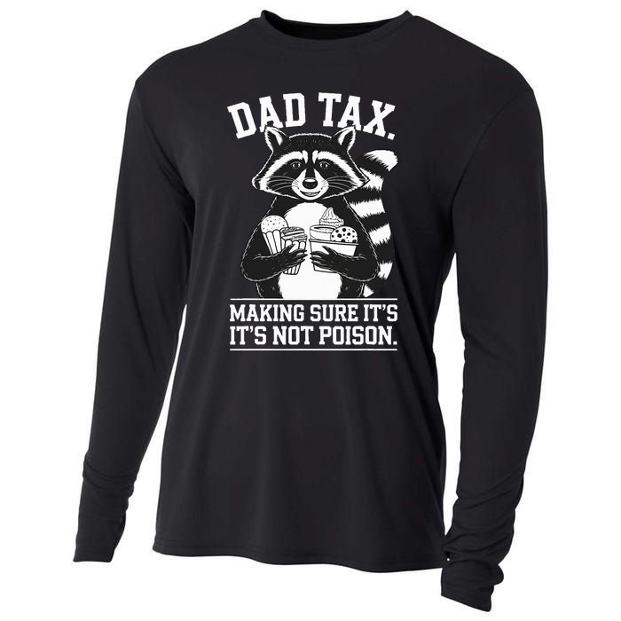 Dad Tax Making Sure ItS Not Dad Jokes Funny Dad Cooling Performance Long Sleeve Crew