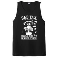 Dad Tax Making Sure ItS Not Dad Jokes Funny Dad PosiCharge Competitor Tank