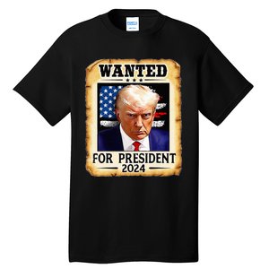 Donald Trump Mug Shot Wanted For U S President 2024 Tall T-Shirt