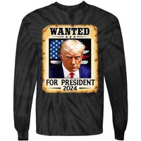 Donald Trump Mug Shot Wanted For U S President 2024 Tie-Dye Long Sleeve Shirt