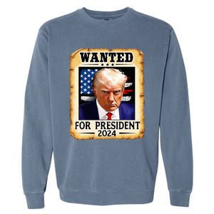 Donald Trump Mug Shot Wanted For U S President 2024 Garment-Dyed Sweatshirt