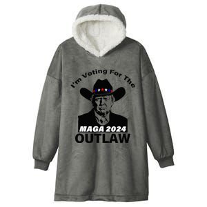 Donald Trump Maga IM Voting For The Outlaw 2024 Hooded Wearable Blanket