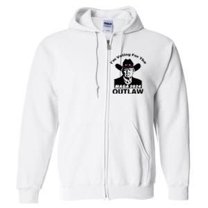 Donald Trump Maga IM Voting For The Outlaw 2024 Full Zip Hoodie