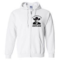 Donald Trump Maga IM Voting For The Outlaw 2024 Full Zip Hoodie