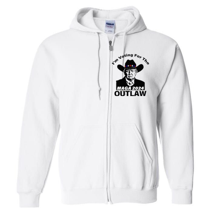 Donald Trump Maga IM Voting For The Outlaw 2024 Full Zip Hoodie