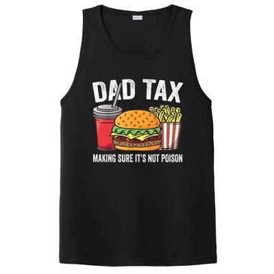 Dad Tax Making Sure ItS Not Fathers Day Dad Joke PosiCharge Competitor Tank