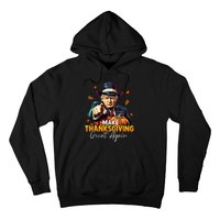 Donald Trump Make Thanksgiving Great Again DaddyS Home Maga Hoodie