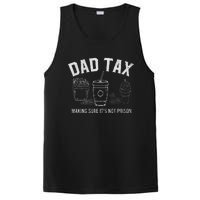 Dad Tax Making Sure ItS Not P.O.I.S.O.N PosiCharge Competitor Tank