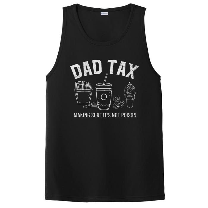 Dad Tax Making Sure ItS Not P.O.I.S.O.N PosiCharge Competitor Tank