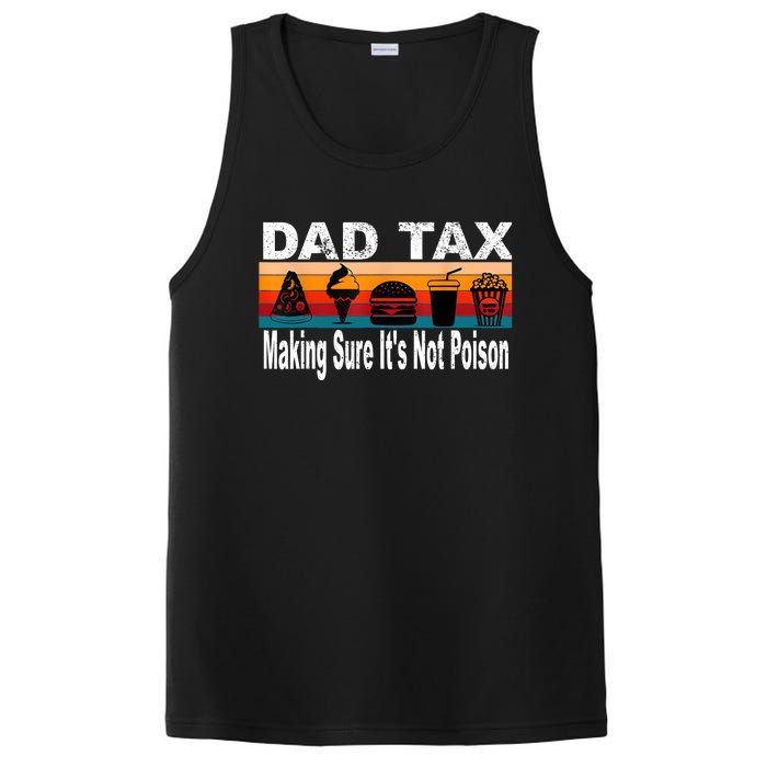 Dad Tax Making Sure Its Not Funny Fathers Day PosiCharge Competitor Tank