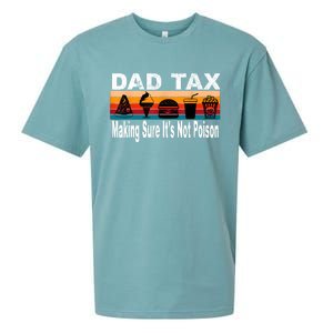 Dad Tax Making Sure Its Not Funny Fathers Day Sueded Cloud Jersey T-Shirt