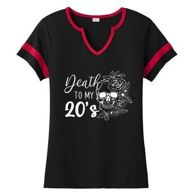 Death To My 20's Funny Skull 20th Birthday Party Twenty Bday Ladies Halftime Notch Neck Tee