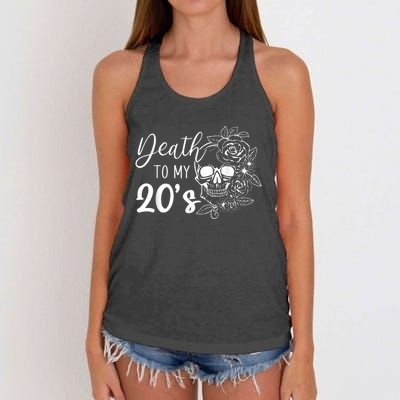 Death To My 20's Funny Skull 20th Birthday Party Twenty Bday Women's Knotted Racerback Tank