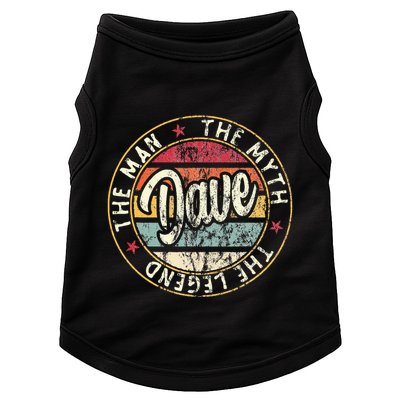 Dave The Man The Myth The Legend First Name Dave Doggie Tank