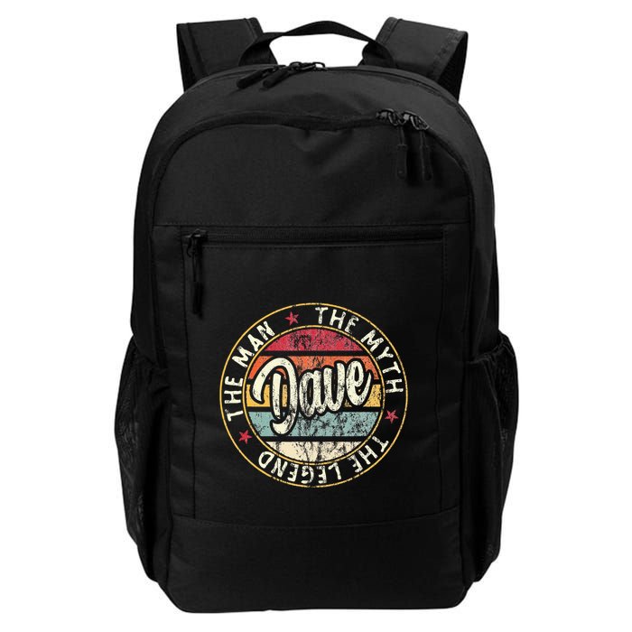 Dave The Man The Myth The Legend First Name Dave Backpack