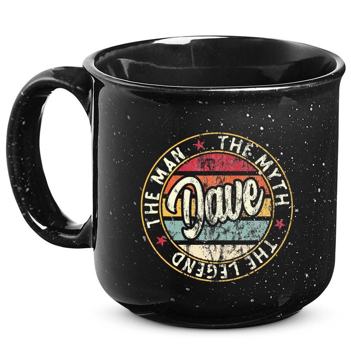 Dave The Man The Myth The Legend First Name Dave 15oz Campfire Ceramic Mug