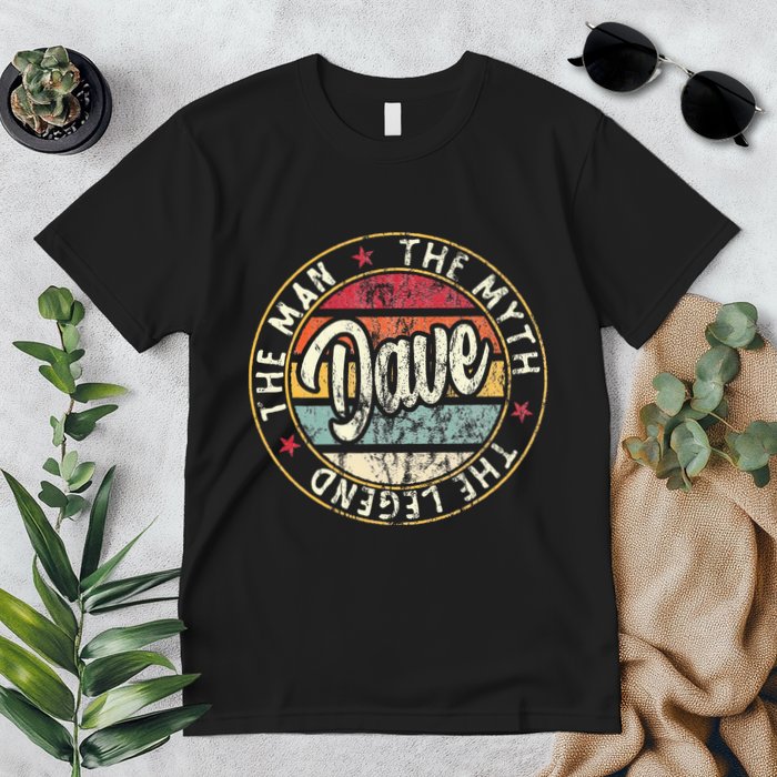 Dave The Man The Myth The Legend First Name Dave Premium T-Shirt