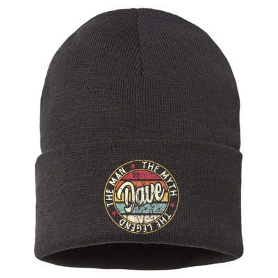 Dave The Man The Myth The Legend First Name Dave Sustainable Knit Beanie