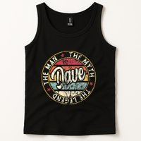 Dave The Man The Myth The Legend First Name Dave Tank Top
