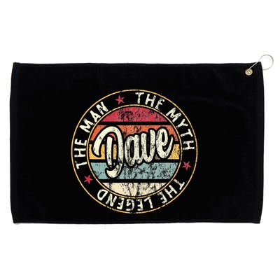 Dave The Man The Myth The Legend First Name Dave Grommeted Golf Towel