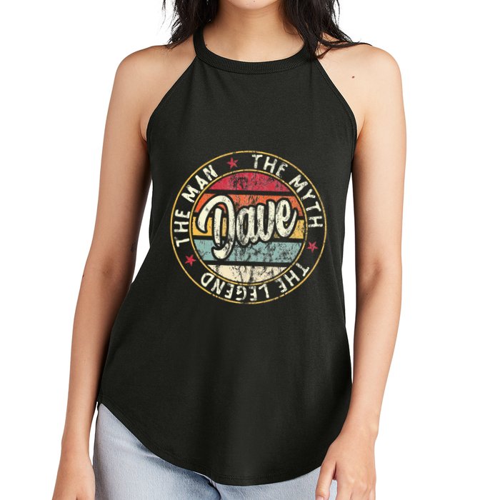 Dave The Man The Myth The Legend First Name Dave Women's Perfect Tri Rocker Tank