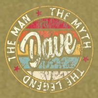 Dave The Man The Myth The Legend First Name Dave Garment-Dyed Women's Muscle Tee