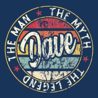 Dave The Man The Myth The Legend First Name Dave Infant Baby Jersey Bodysuit