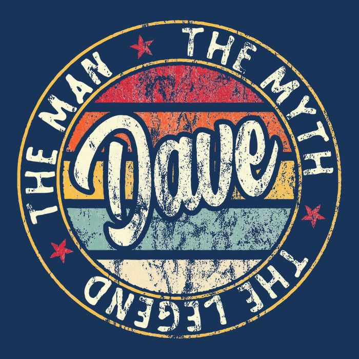 Dave The Man The Myth The Legend First Name Dave Infant Baby Jersey Bodysuit