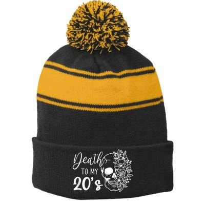 Death To My 20's Funny Skull 20th Birthday Party Twenty Bday Stripe Pom Pom Beanie