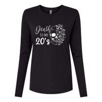 Death To My 20's Funny Skull 20th Birthday Party Twenty Bday Womens Cotton Relaxed Long Sleeve T-Shirt