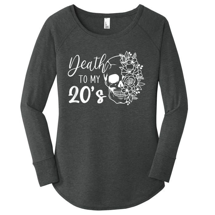 Death To My 20's Funny Skull 20th Birthday Party Twenty Bday Women's Perfect Tri Tunic Long Sleeve Shirt