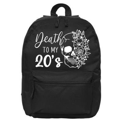 Death To My 20's Funny Skull 20th Birthday Party Twenty Bday 16 in Basic Backpack