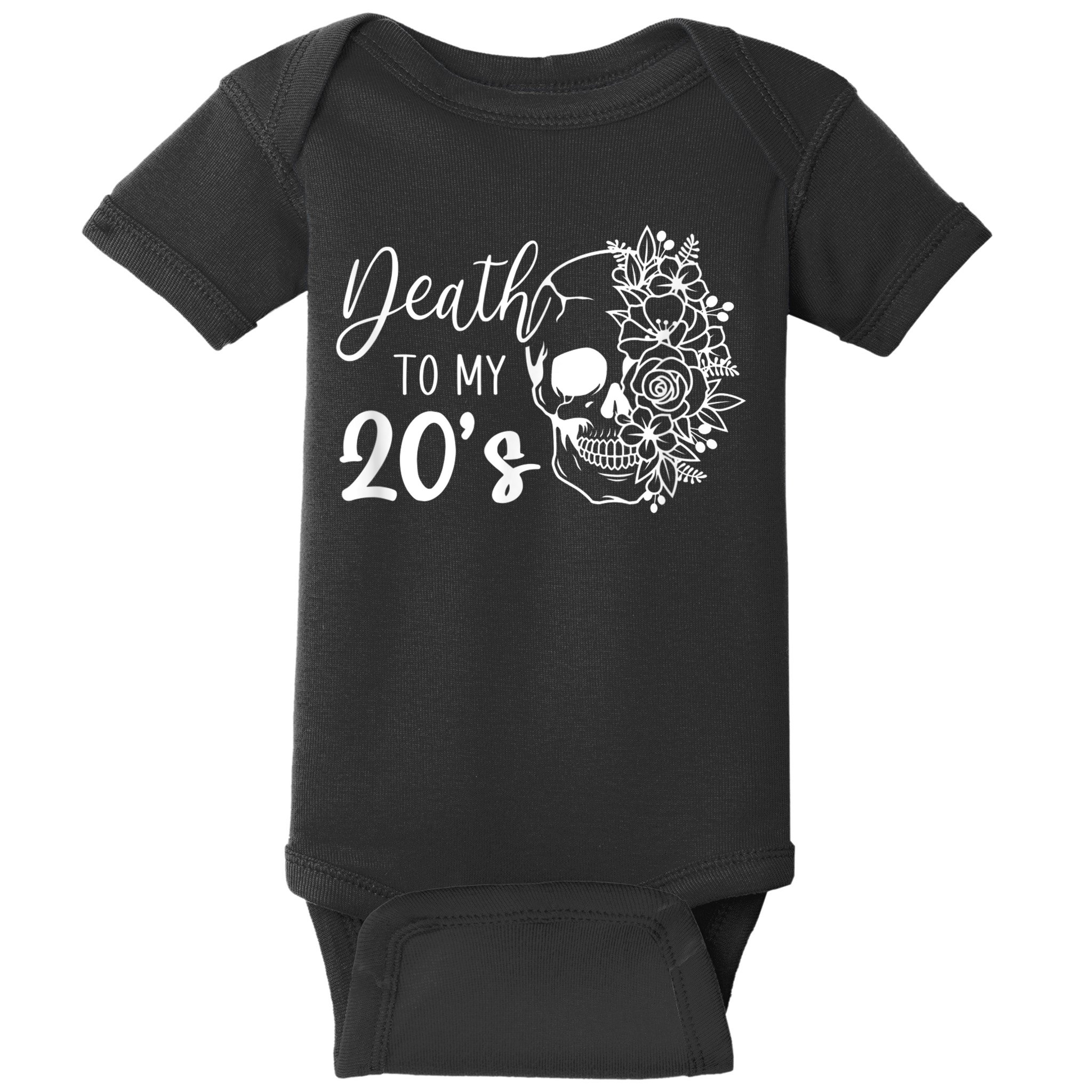 Death To My 20's Funny Skull 20th Birthday Party Twenty Bday Baby Bodysuit