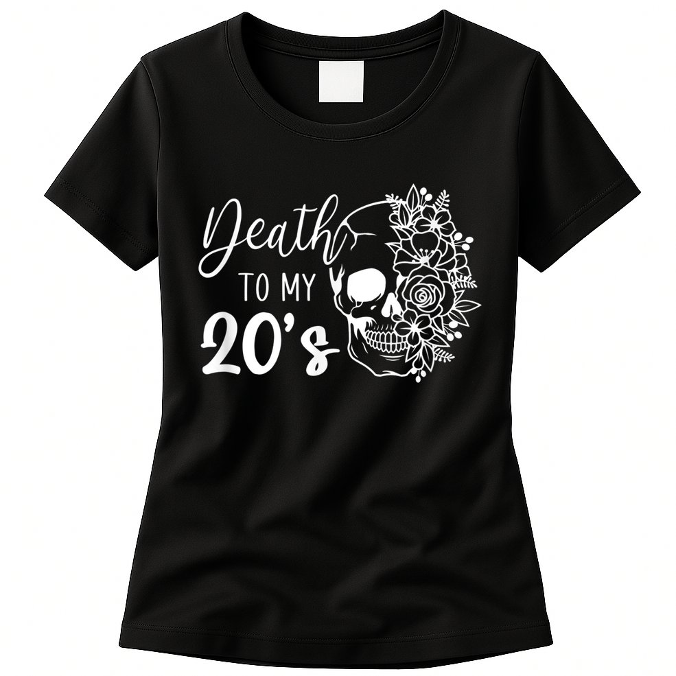 Death To My 20's Funny Skull 20th Birthday Party Twenty Bday Womens T-Shirt