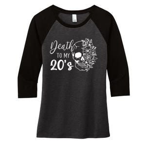 Death To My 20's Funny Skull 20th Birthday Party Twenty Bday Women's Tri-Blend 3/4-Sleeve Raglan Shirt