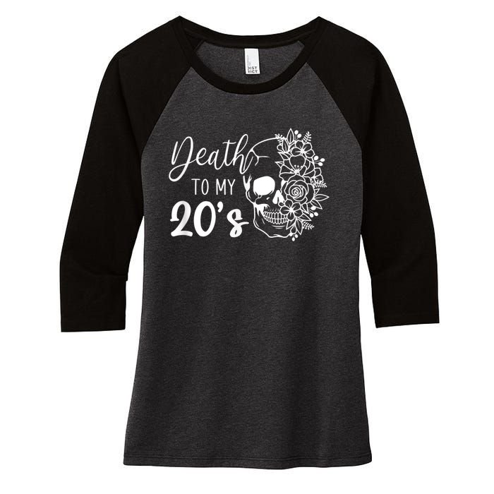 Death To My 20's Funny Skull 20th Birthday Party Twenty Bday Women's Tri-Blend 3/4-Sleeve Raglan Shirt