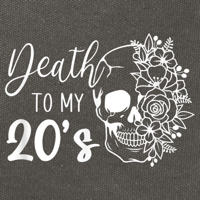 Death To My 20's Funny Skull 20th Birthday Party Twenty Bday Cotton Canvas Backpack
