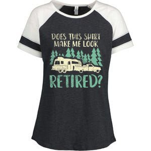 Does This Make Me Look Retired Funny Retirement Plan Enza Ladies Jersey Colorblock Tee