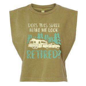 Does This Make Me Look Retired Funny Retirement Plan Garment-Dyed Women's Muscle Tee