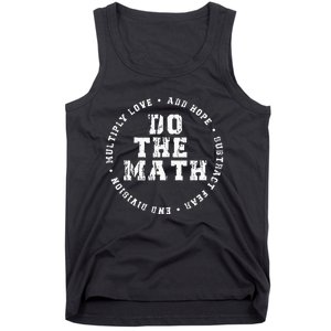 Do The Math X Love Add Hope Slogan Gift For Women Man Tank Top