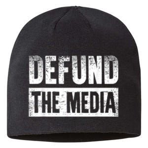 Defund The Media Sustainable Beanie