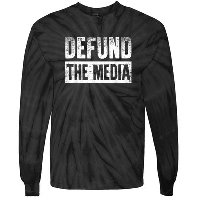 Defund The Media Tie-Dye Long Sleeve Shirt