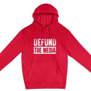 Defund The Media Premium Pullover Hoodie