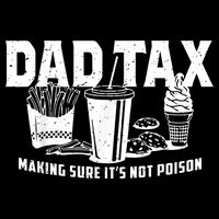 Dad Tax Making Sure Flexfit Unipanel Trucker Cap