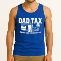 Dad Tax Making Sure Tank Top