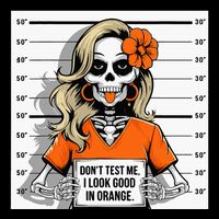 DonT Test Me I Look Good In Orange Halloween Skeleton Women Pajama Set