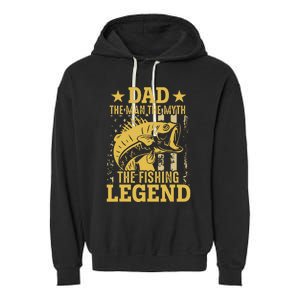 Dad The Man The Myth The Fishing Legend Garment-Dyed Fleece Hoodie