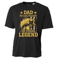 Dad The Man The Myth The Fishing Legend Cooling Performance Crew T-Shirt